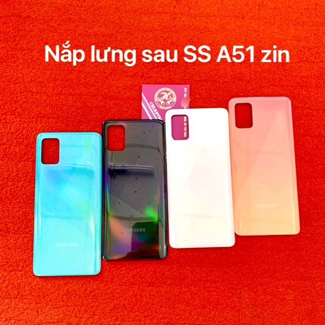 Nắp lưng sau samsung A51 - vỏ sau samsung A51 zin