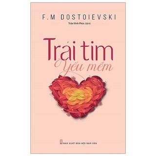 Sách - Trái tim yếu mềm