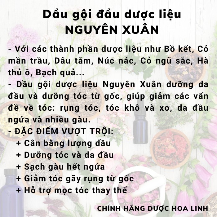 Dầu gội Nguyên Xuân Gội xả Dược liệu Thảo dược Bồng bềnh Dưỡng Tóc Sạch Gàu Giảm Gãy Rụng - Hương thơm ngát