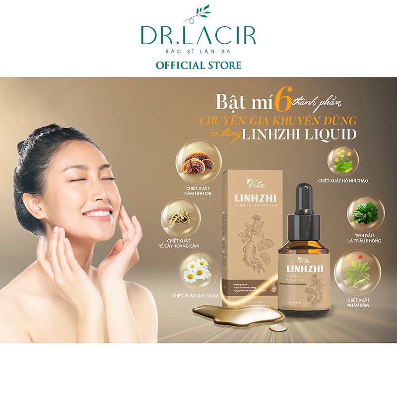 Tái Tạo Da Sâm LinhZhi DR.LACIR Loại bỏ mụn thâm, Da xỉn màu, Lỗ chân lông to, Sạm, Nám da sau 1 liệu trình DR50