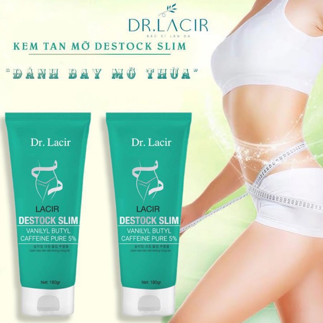 Kem tan mỡ Dr. Lacir Lacir Destock Slim đào thải mỡ giảm béo 180ml LM30