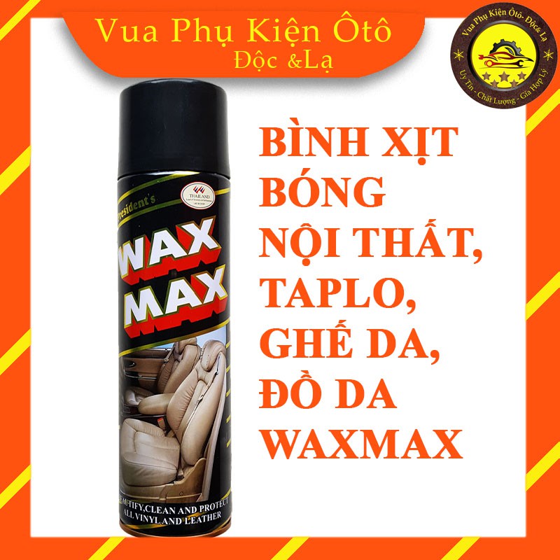 [Mã 99LIFESALE1 giảm 10% đơn 50k] BÌNH XỊT BÓNG NỘI THẤT XE - TAPLO - GHẾ DA WAXMAX