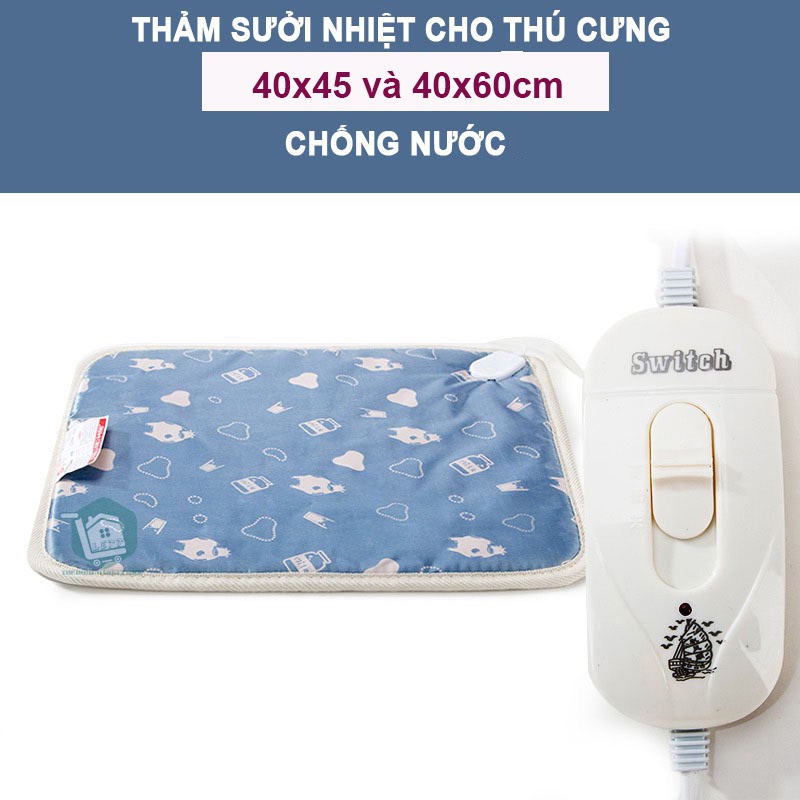 Thảm điện sưởi ấm cho thú cưng Pet chó và mèo 40x45cm | 40x60cm