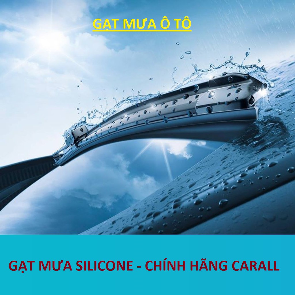 [SALE GIÁ GỐC] Gạt mưa silicone mềm nhập khẩu chính hãng CARALL