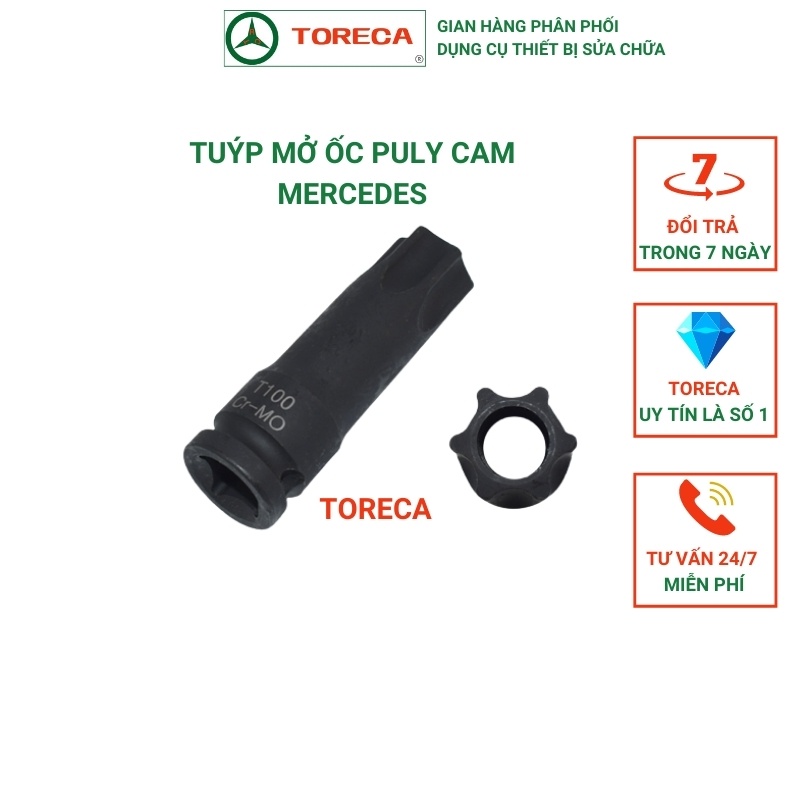 Khẩu tháo trục cam Mercedes CRmo, bông tháo trục cam Mercedes TORECA