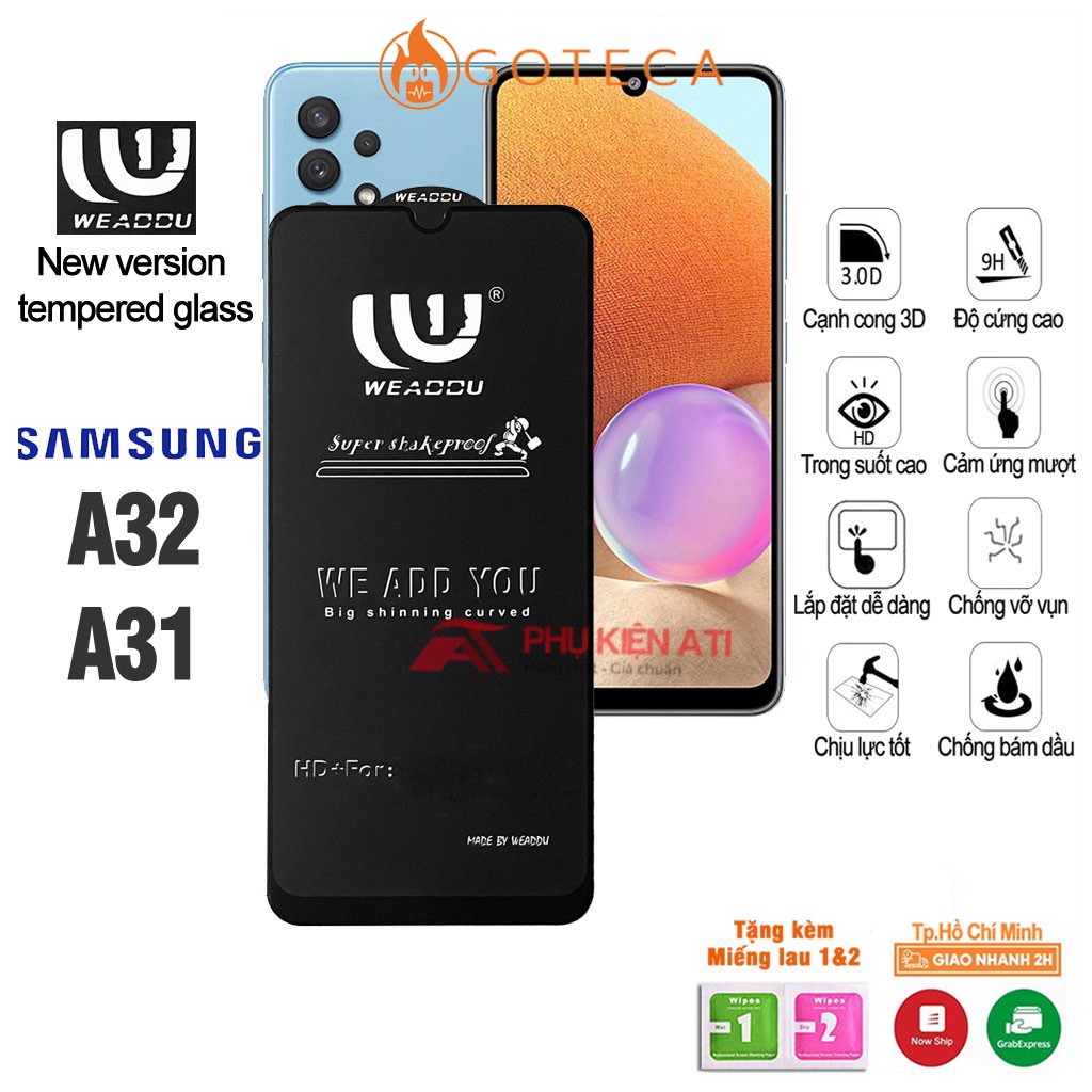 Kính cường lực Samsung A31/A32 WEADDU -Loại tốt,cảm ứng mượt mà-Phiên bản nâng cấp kính 9D,21D,111D