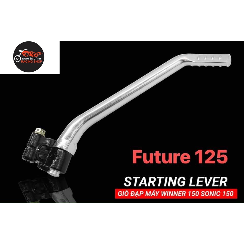 Giò đạp Winner,sonic 150,future 125 STARTING LEVER