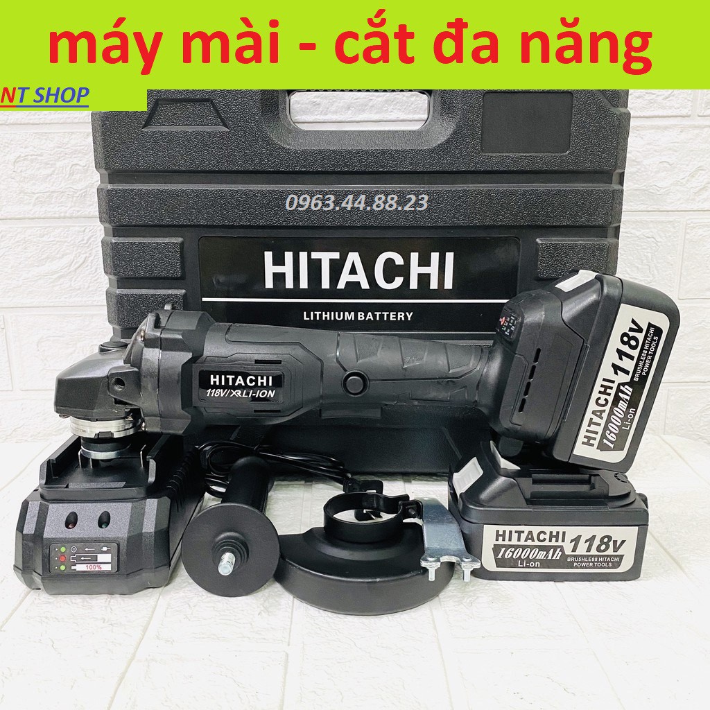 Máy mài, máy cắt dùng Pin HITACHI 118V động cơ ko chổi than- 100% đồng