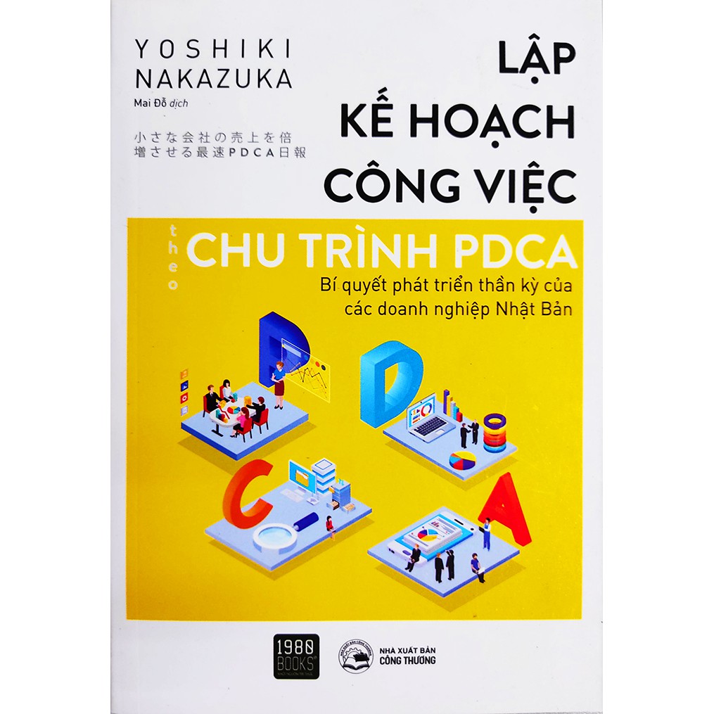 Sách kinh doanh - Phương Pháp Lập Kế Hoạch Công Việc Theo Chu Trình PDCA