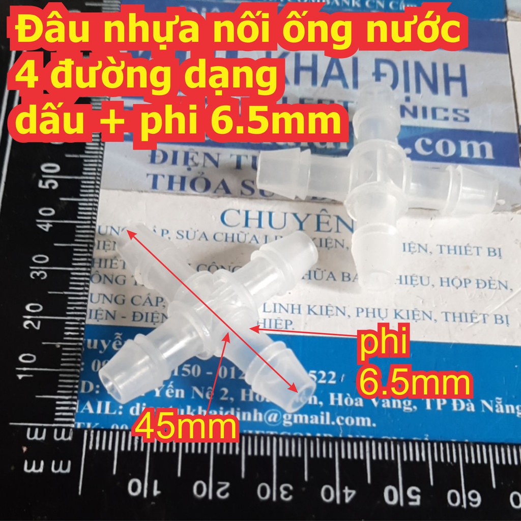 2 cái Đâu nhựa nối ống nước 4 đường dạng dấu + phi 6.5mm kde7573