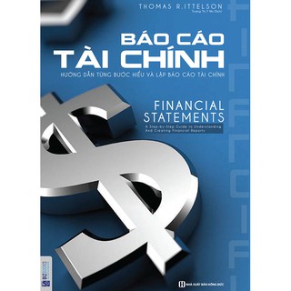 Sách - Báo Cáo Tài Chính Hướng dẫn từng bước để hiểu và lập Báo cáo tài chính + tặng kèm giấy nhớ MT thumbnail