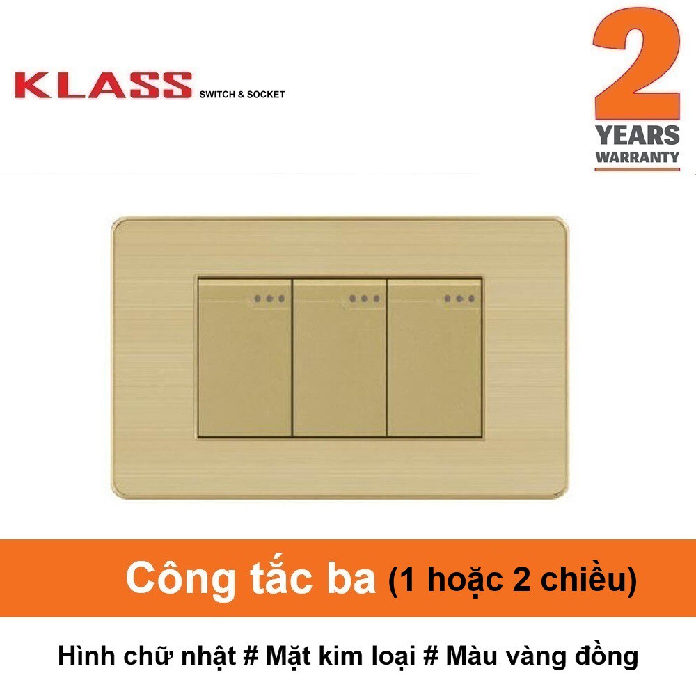 (Công tắc ổ cắm KLASS) Công tắc ba, hình chữ nhật, mặt kim loại màu vàng KLASS 118KV3 118KV3-008 118KV3-009
