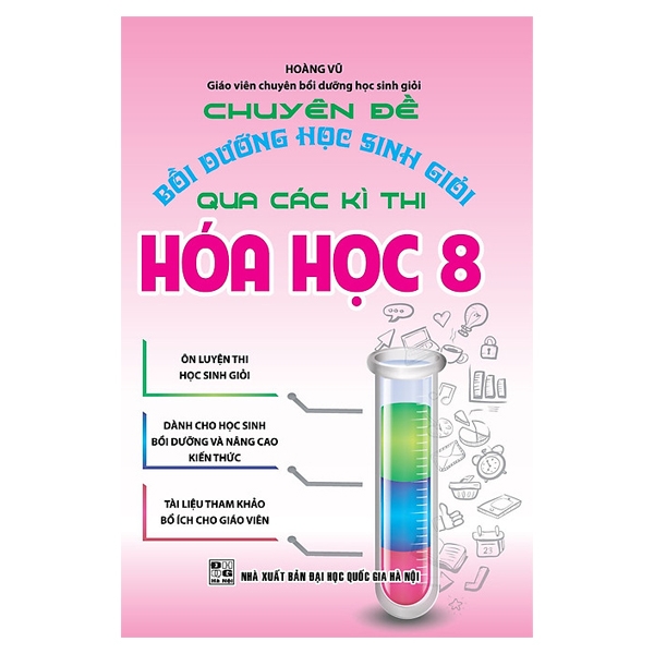 Sách Chuyên Đề Bồi Dưỡng Học Sinh Giỏi Qua Các Kì Thi Hóa Học 8 