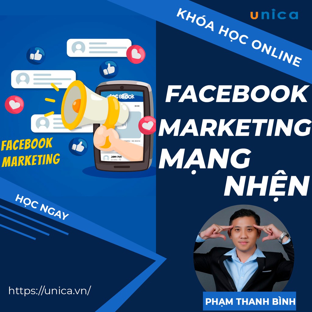 [Mã 159ELSALE hoàn 7% đơn 300K] Toàn quốc- [Evoucher] FULL khóa học MARKETING - Facebook Marketing Mạng Nhện [UNICA.VN]