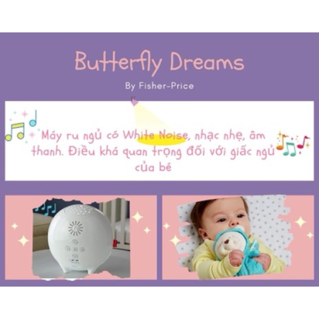 Máy ru ngủ Fisher Price Butterfly Dreams 2in1