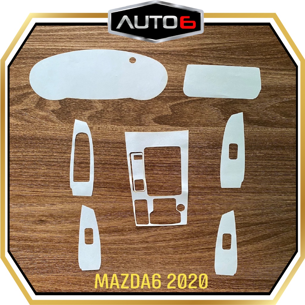 MAZDA 6 2020-2022 - Phim PPF FULL BỘ nội thất -  AUTO6 &lt;Made in Việt Nam&gt; chống xước, che mờ các vết xước cũ hiệu quả