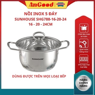 Nồi inox 5 đáy từ sunhouse shg788-16 shg788-20 shg788-24 kiểu dáng sang trọng hiện đại kích thước 16 20 24cm
