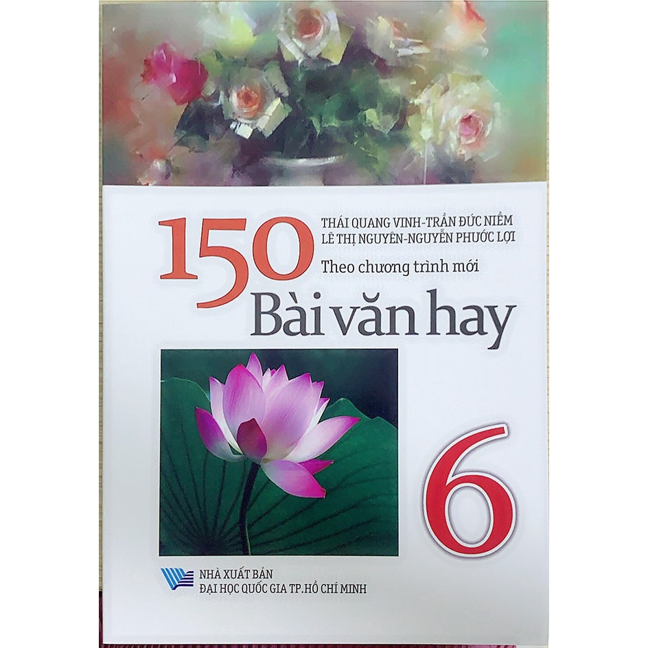 Sách - 150 Bài Văn Hay Lớp 6 (Theo Chương Trình Mới)