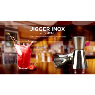 (Inox 304 - Đủ Size) Ly Định Lượng (Jigger Inox) 20X40 ml