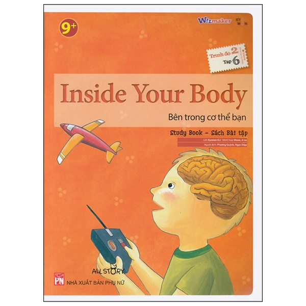 Sách - Wizmaker Trình Độ 2 - Tập 6 - Sách Bài Tập - Inside Your Body - Bên Trong Cơ Thể Bạn