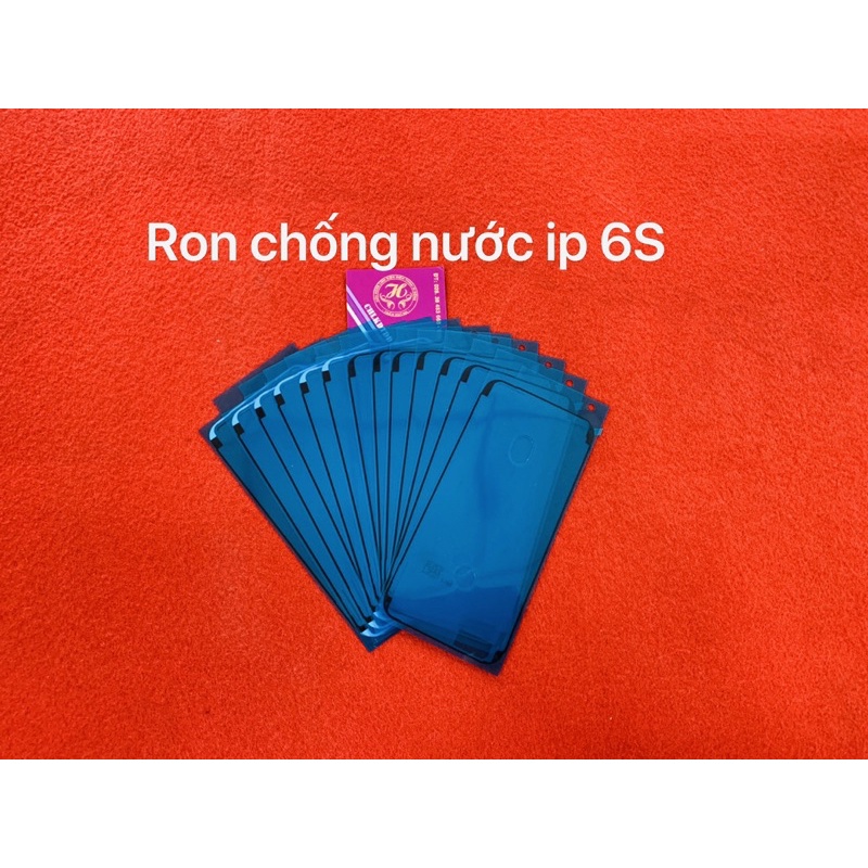 ron chống nước 6s/6splus/7G/8G/7plus/8plus/X/XS Max...