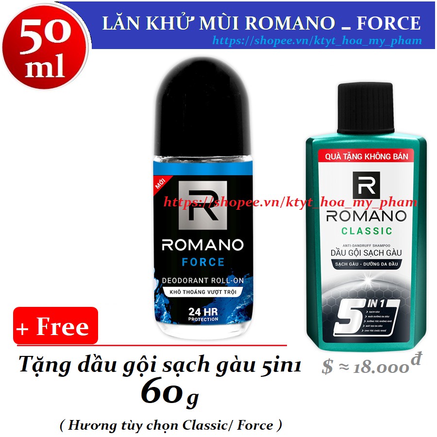 Romano - Lăn khử mùi Force 50 ml + Tặng dầu gội sạch gàu 60 g