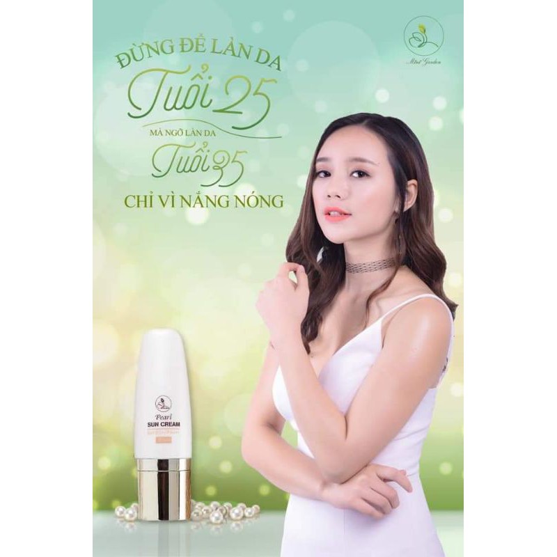 KEM CHỐNG NẮNG DƯỠNG DA NGỌC TRAI PEARL SUNCREAM MINIGARDEN