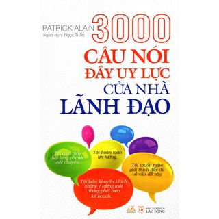 Sách 3000 Câu Nói Đầy Uy Lực Của Nhà Lãnh Đạo