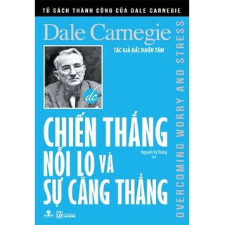 Sách chiến thắng nỗi lo và sự căng thẳng