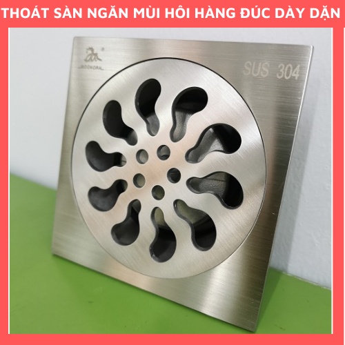 [INOX304 THOÁT NHANH NGĂN MÙI]Thoát sàn ngăn mùi chống hôi, ngăn côn trùng bò ngược HÀNG ĐÚC SIÊU DÀY