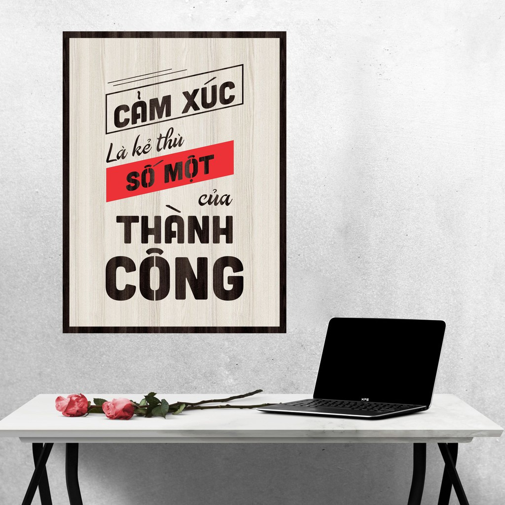 [ Bảng gỗ Decor Tạo Động Lực Làm Việc Bằng Gỗ khắc Lazer ] - Cảm xúc là kẻ thù số một của thành công