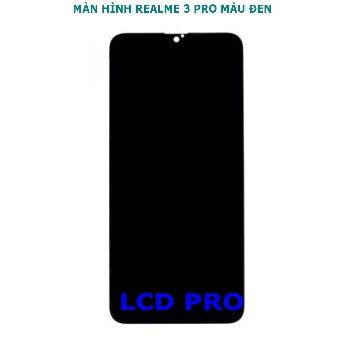MÀN HÌNH REALME 3 PRO MÀU ĐEN