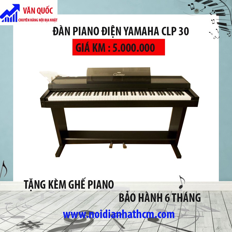 Đàn Piano Điện Yamaha CLP 30 hàng nội địa Nhật