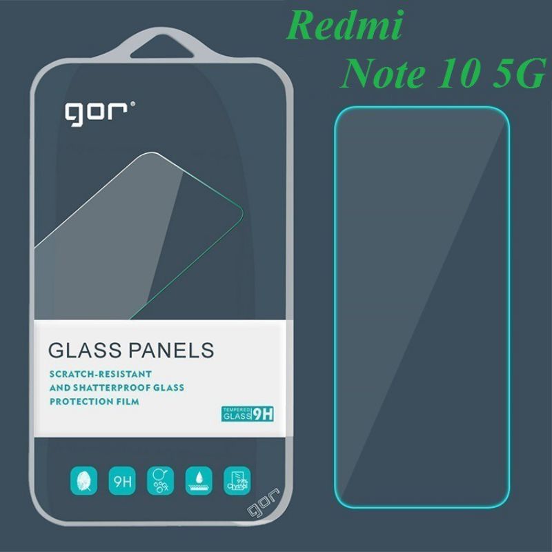 Kính cường lực Xiaomi Redmi Note 10/redmi note 10 5G - Chính hãng Gor chất liệu cao cấp