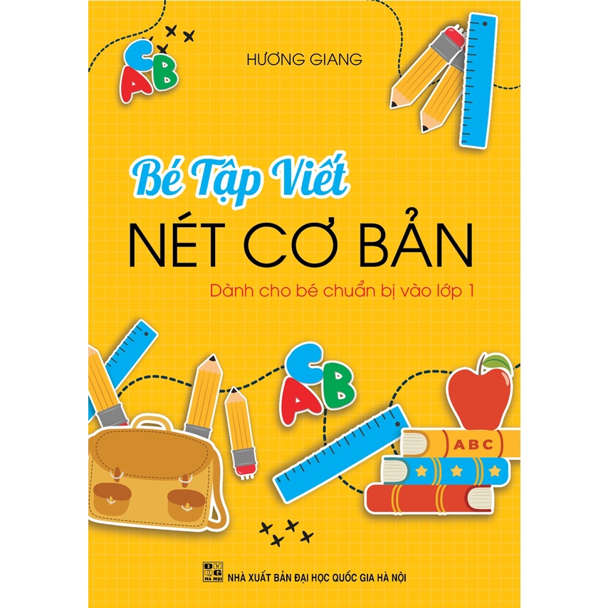Sách Bé Tập Viết Nét Cơ Bản