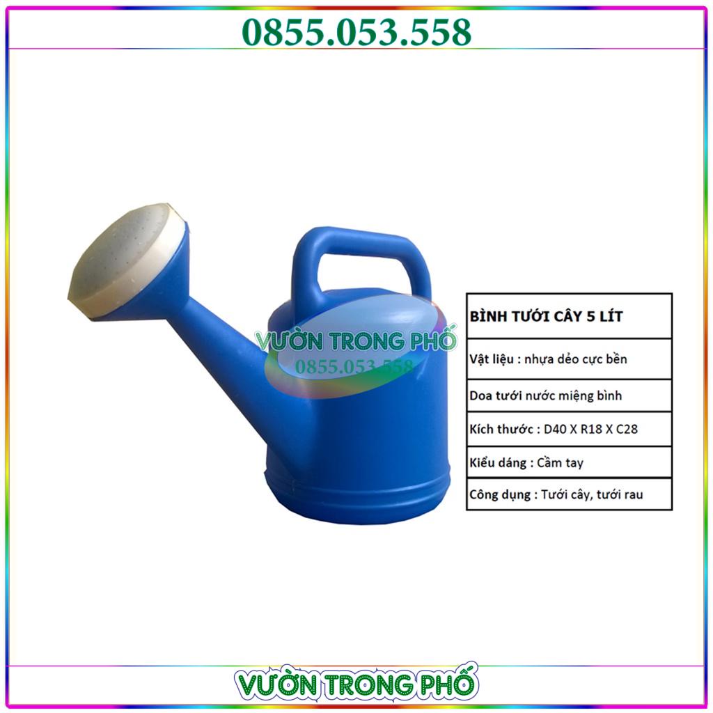 Bình tưới ô doa tưới cây - bền màu, nhựa PVC chịu va đập, tiện sử dụng - Dung tích 5 lít