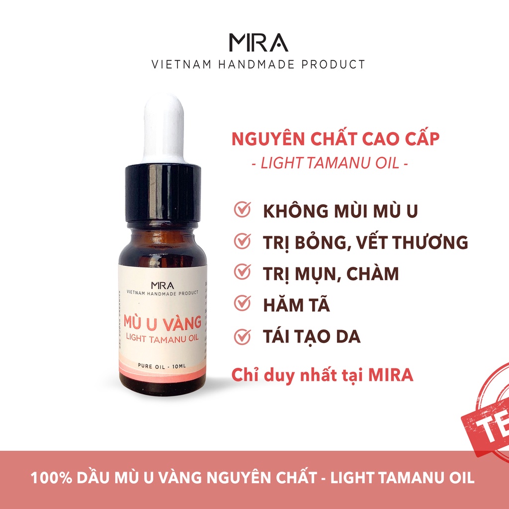 DẦU MÙ U VÀNG TINH CHẤT MÙI NHẸ DỄ CHỊU GIẢM BỎNG, GIẢM NGỨA, GIẢM HĂM TÃ-Tamanu Oil-Miraph