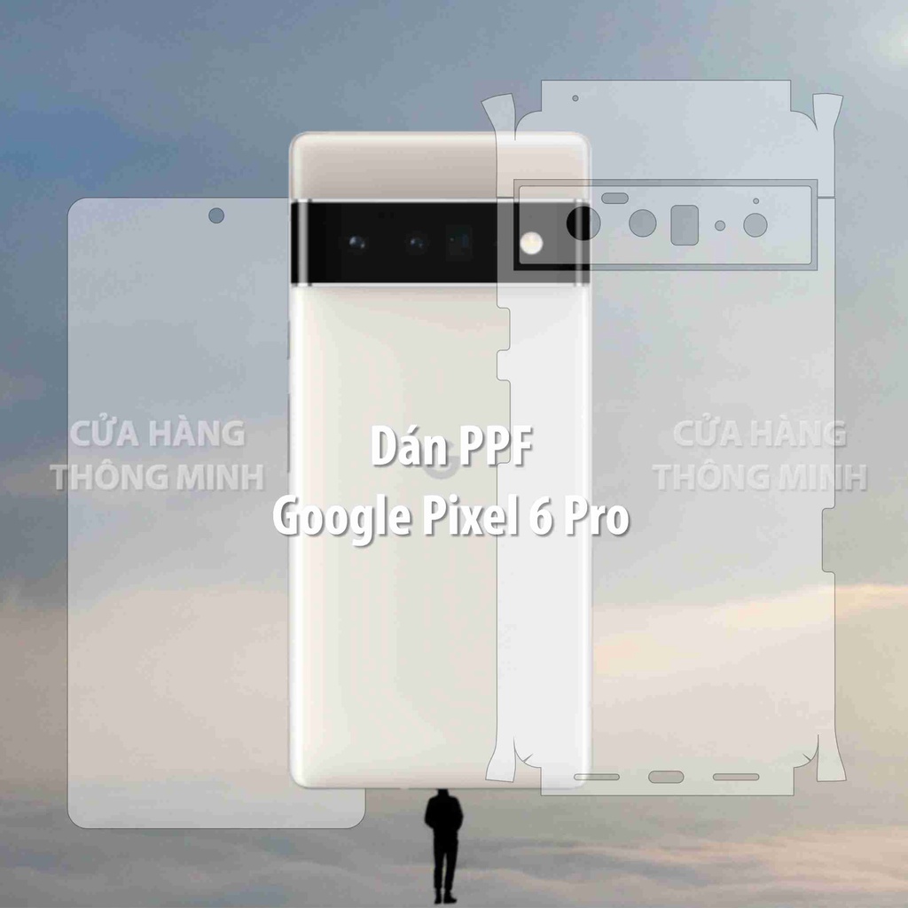 Tấm dán Google Pixel 6 Pro dán PPF mặt trước/dán mặt sau/dán màn hình/dán mặt lưng Full viền chuẩn