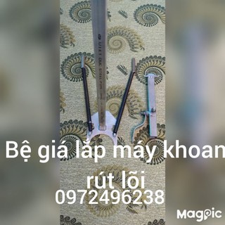 Giá đỡ máy khoan rút lõi ( đơn giản tiện lợi dễ sử dụng )
