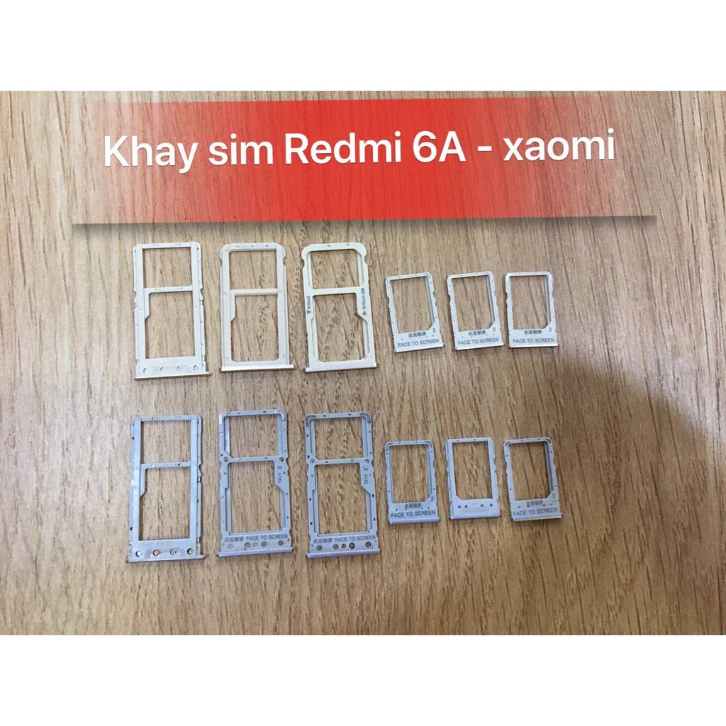 Khay sim Redmi 6/Redmi 6A - Xaomi