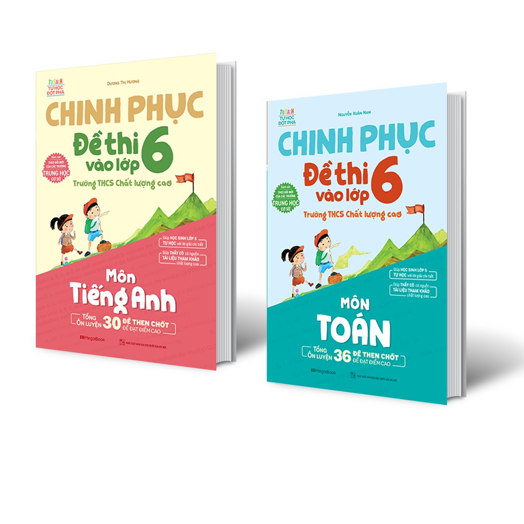 Sách Combo Chinh phục đề thi vào lớp 6 trường THCS Chất lượng cao môn Toán và Tiếng Anh