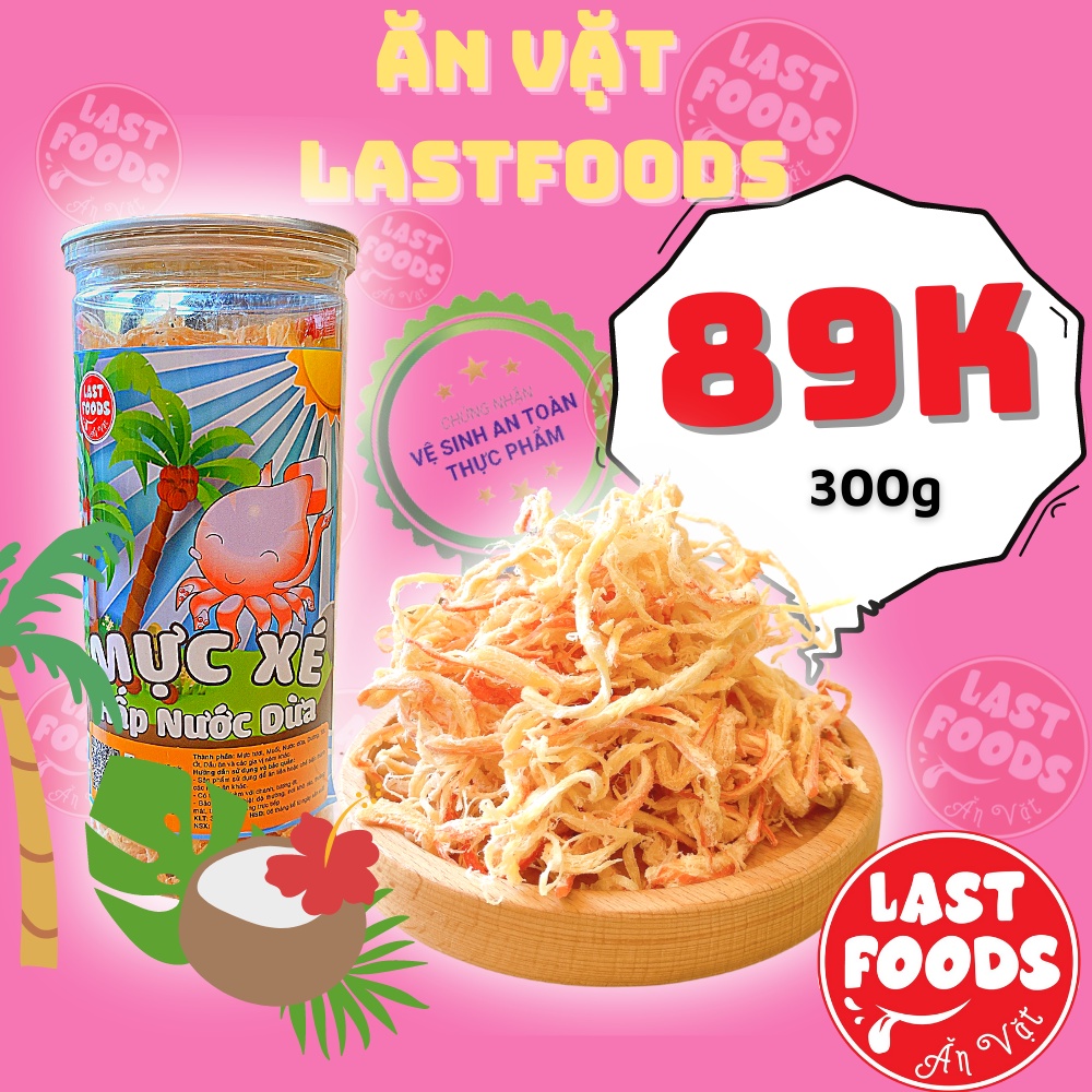 Mực xe hấp nước dừa 300g thơm ngon vị biển, ăn vặt LASTFOODS Hà Nội với đặc sản ba miền ngon giá rẻ