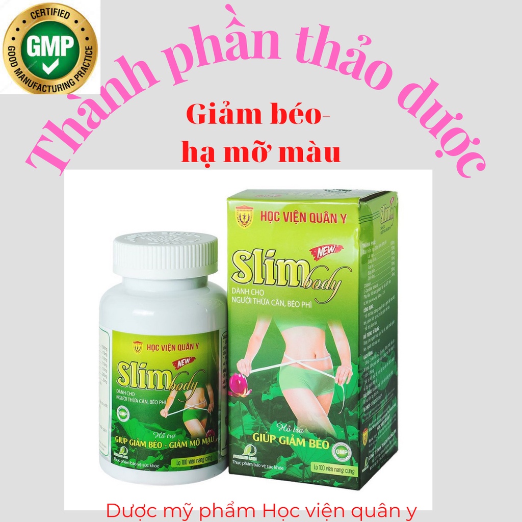 Slimbody New Học viện quân y giúp giảm béo 100 viên date 2025