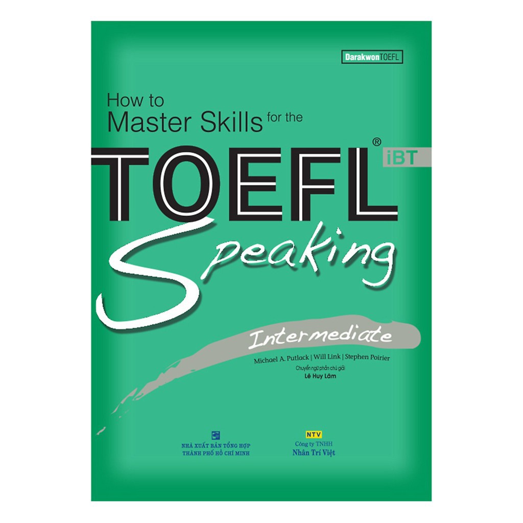 Sách - How To Master Skills For The TOEFL iBT: Speaking Intermediate - NTV