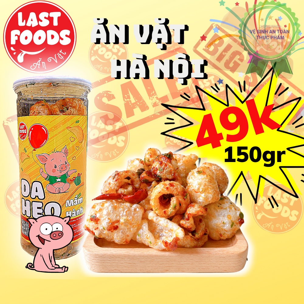 Da heo mắm hành 170g , ăn vặt LASTFOODS Hà Nội với nhiều món ăn đặc sản các vùng miền vừa ngon vừa rẻ