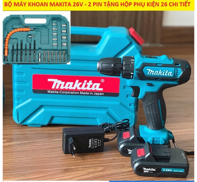 Máy khoan pin cầm tay Makita 26V có 3 chức năng - Hàng chất lượng - Bảo hành uy tín ❤️