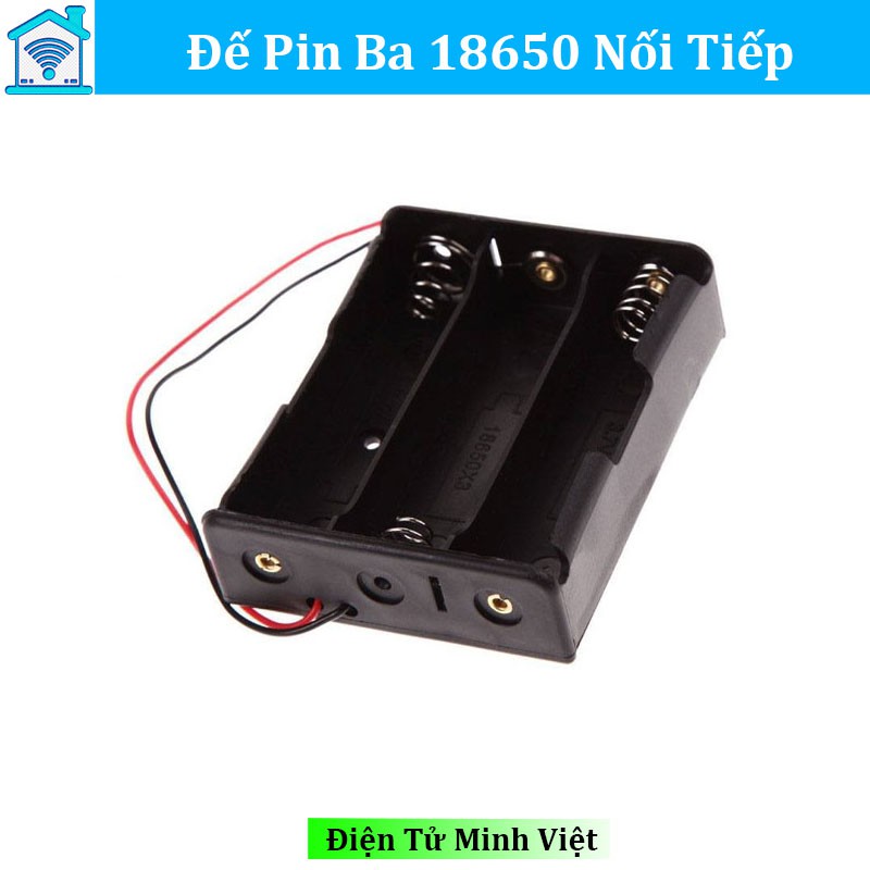 Hộp Đế Pin 18650 3 Ngăn Nối Tiếp