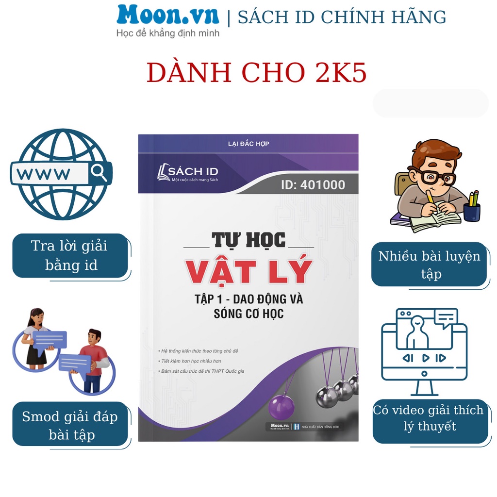 Sách ID ôn luyện thi THPT Quốc gia 2023 môn Vật Lý: Tự học Vật Lý - tập 1 - Dao Động và Sóng Cơ Học