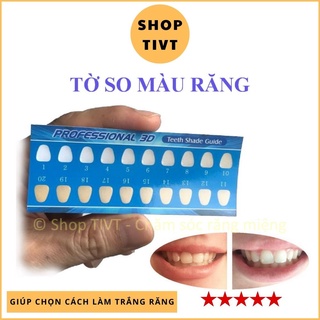 Bảng so màu răng, bảng so sánh màu răng để làm trắng răng hiệu quả, miếng so các cấp độ ố màu răng-TIVT