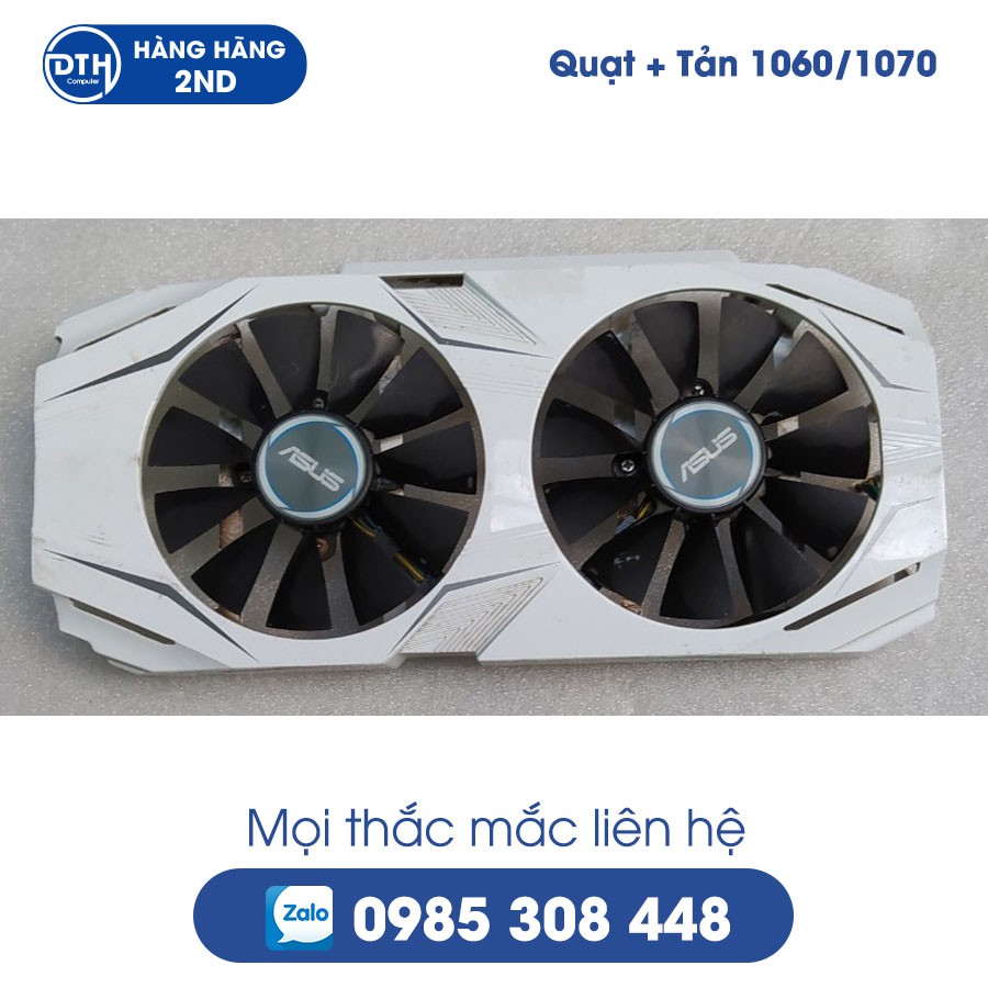 Fan Tản nhiệt các loại GTX 750, 1050, 1060, 1070, 1080 / Chính hãng cũ Zin theo VGA | WebRaoVat - webraovat.net.vn